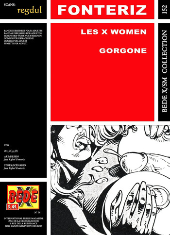 couverture du Bande Dessin&eacute;e [B&eacute;d&eacute; X S.M. 152] Jos&eacute; Rafael Fonteriz &ndash; Les X women : Gorgone