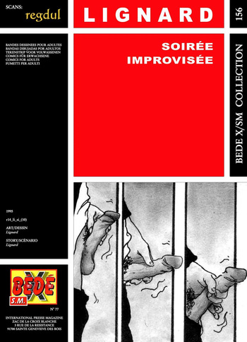 couverture du Bande Dessin&eacute;e [B&eacute;d&eacute; X S.M. 156] Lignard &ndash; Soir&eacute;e improvis&eacute;e