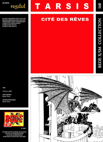 couverture du Bande Dessin&eacute;e [B&eacute;d&eacute; X S.M. 168] Brian Tarsis &ndash; Cit&eacute; des r&ecirc;ves