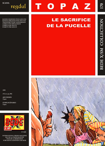 couverture du Bande Dessin&eacute;e [B&eacute;d&eacute; X S.M. 170] Topaz [= Lubrix / Marine de Sailly] &ndash; Le sacrifice de la Pucelle