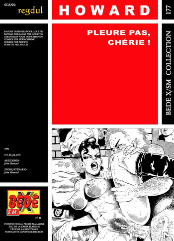 couverture du Bande Dessin&eacute;e [B&eacute;d&eacute; X S.M. 177] John Howard &ndash; Pleure pas, Ch&eacute;rie !