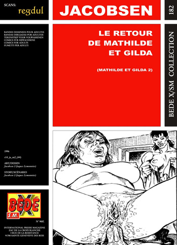 couverture du Bande Dessin&eacute;e [B&eacute;d&eacute; X S.M. 182] Jacobsen [= Jacques Lemonnier] &ndash; Mathilde et Gilda #2 : Le retour de Mathilde et Gilda