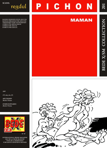 couverture du Bande Dessin&eacute;e [B&eacute;d&eacute; X S.M. 201] Michel Pichon &ndash; Maman