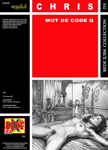 couverture du Bande Dessin&eacute;e [B&eacute;d&eacute; X S.M. 215] Chris [= Xavier Musquera] &ndash; Mot de code Q