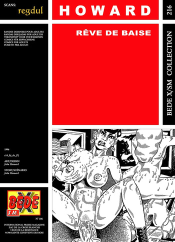 couverture du Bande Dessin&eacute;e [B&eacute;d&eacute; X S.M. 216] John Howard &ndash; R&ecirc;ve de baise