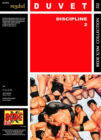 couverture du Bande Dessin&eacute;e [B&eacute;d&eacute; X S.M. 232] Xavier Duvet &ndash; Discipline #02