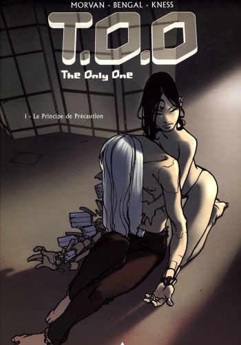 couverture du Bande Dessin&eacute;e [Bengal & Kness] T.O.O The Only One &ndash; 1 &ndash; Le Principe de Pr&eacute;caution [French]
