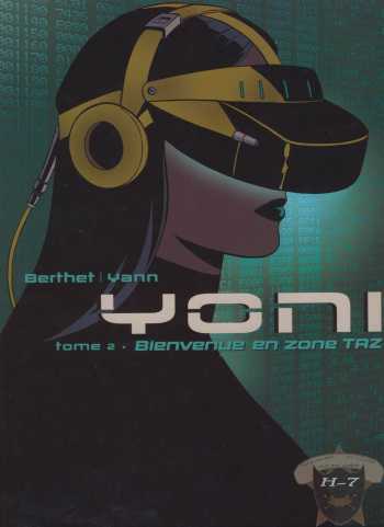 couverture du Bande Dessin&eacute;e [Berthet &ndash; Yann] Yoni  &ndash; tome 2 &ndash; Bienvenue en zone [French]
