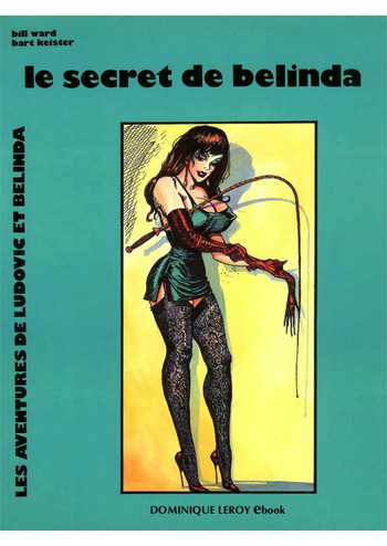 couverture du Bande Dessin&eacute;e [Bill Ward] Le secret de Belinda [French]