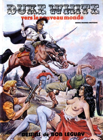 couverture du Bande Dessin&eacute;e [Bob Leguay] Duck White Vers Le Nouveau Monde [French]