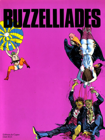 couverture du Bande Dessin&eacute;e Buzzelliades (Buzzellli) [french]