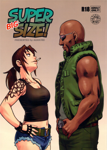 (C84) [AZASUKE WIND (AZASUKE)] SUPER BIG SIZE! (BLACK LAGOON) [French][Saxtrad]