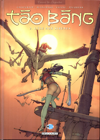 couverture du Bande Dessin&eacute;e [Cassegrain, Blanchard, Vatine, Pecqueur] Tao Bang &ndash; 02 &ndash; L&rsquo;ile au sir&egrave;nes [French]