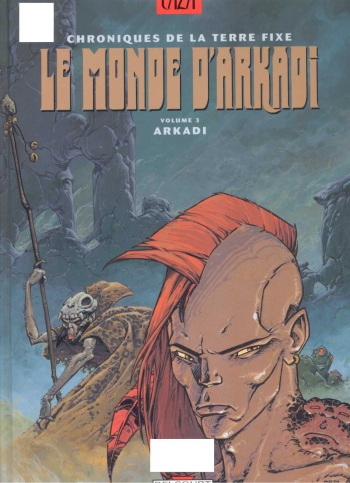 couverture du Bande Dessin&eacute;e [Caza] Le Monde d&rsquo;Arkadi &ndash; Tome 3 [french]