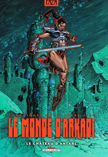 couverture du Bande Dessin&eacute;e [Caza] Le Monde d&rsquo;Arkadi &ndash; Tome 7 [french]