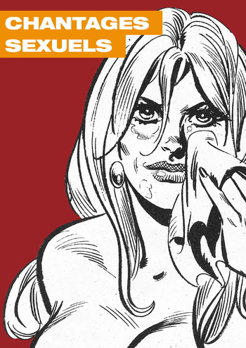 couverture du Bande Dessin&eacute;e Chantages sexuels