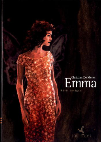 couverture du Bande Dessin&eacute;e [Christian De Metter] Emma: R&eacute;cit int&eacute;gral [French]