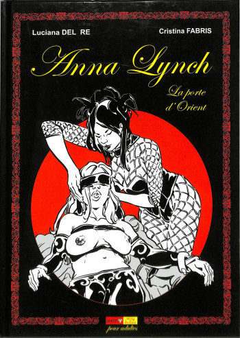 couverture du Bande Dessin&eacute;e [Christina Fabris] Anna Lynch : La porte d&rsquo;orient [French]
