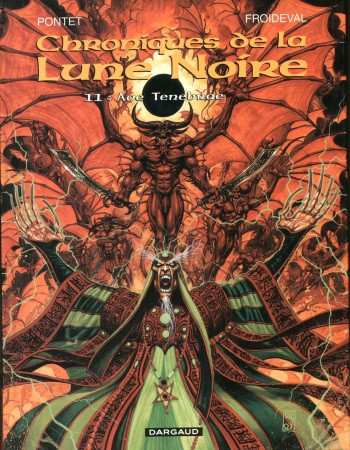 couverture du Bande Dessin&eacute;e Chroniques De La Lune Noire &ndash; T11 &ndash; Ave Tenebrae [Pontet Cyril] [Froideval Fran&ccedil;ois]