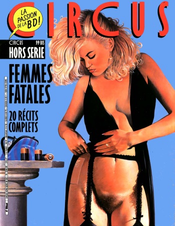 Circus &ndash; Tome 99 Sp&eacute;cial [French]