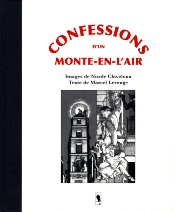 couverture du Bande Dessin&eacute;e Confessions monte-en-l&rsquo;air (FR)