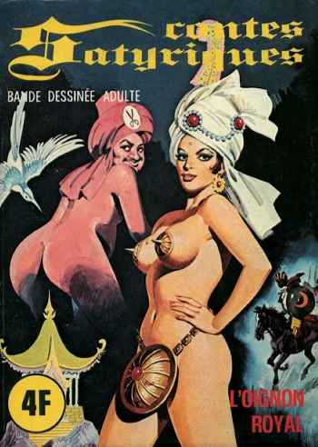 couverture du Bande Dessin&eacute;e (Contes Satyriques #15) L&rsquo;oignon royal [French]