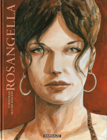 couverture du Bande Dessin&eacute;e [Corbeyran, Berlion] Rosengella [French]
