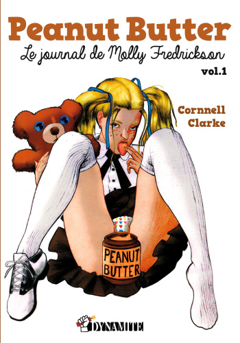 couverture du Bande Dessin&eacute;e [Cornell Clarks] Peanut Butter &ndash; Le journal de Molly Fredrickson &ndash; Volume 1 [French] [Digital]