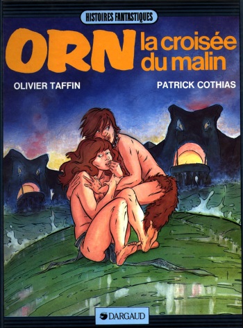 couverture du Bande Dessin&eacute;e [Cothias, Taffin] Orn &ndash; T03 &ndash; La croisee du malin  [French]