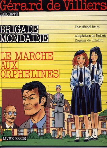 couverture du Bande Dessin&eacute;e [Cristini] Brigade Mondaine 1 &ndash; Le March&eacute; aux Orphelines [French]