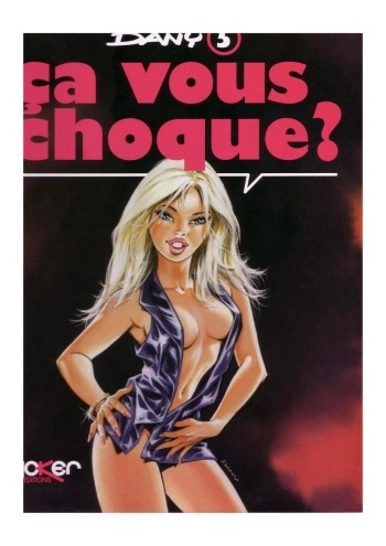 couverture du Bande Dessin&eacute;e [Dany] Ca vous choque ? (french)