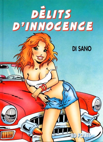 couverture du Bande Dessin&eacute;e [Di Sano] D&eacute;lits d&rsquo;innocence [Fr]
