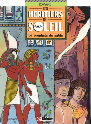 couverture du Bande Dessin&eacute;e [Didier Convard] Les H&eacute;ritiers du Soleil &ndash; 02 &ndash; Le Proph&egrave;te De Sable [French]