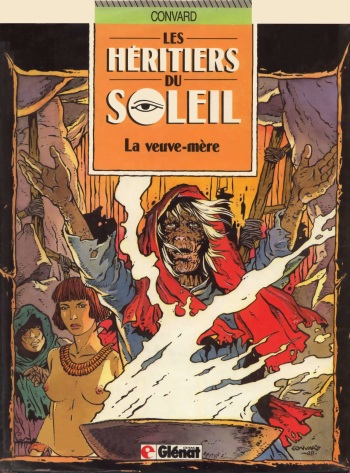couverture du Bande Dessin&eacute;e [Didier Convard] Les H&eacute;ritiers du Soleil &ndash; 03 &ndash; La veuve-m&egrave;re [French]