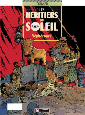 couverture du Bande Dessin&eacute;e [Didier Convard] Les H&eacute;ritiers du Soleil &ndash; 05 &ndash; N&eacute;ph&eacute;rour&eacute; [French]