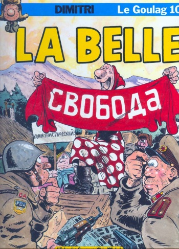 couverture du Bande Dessin&eacute;e [Dimitri] Le Goulag &ndash; 10 La belle [French]
