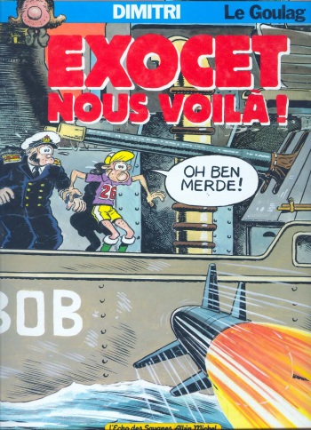 couverture du Bande Dessin&eacute;e [Dimitri] Le Goulag &ndash; 11 &ndash; Exocet Nous Voila [French]