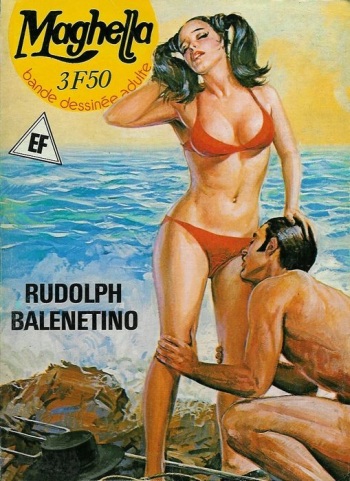 couverture du Bande Dessin&eacute;e [Dino Leonetti] (Maghella #74) Rudolph Balenetino [french][PFA]
