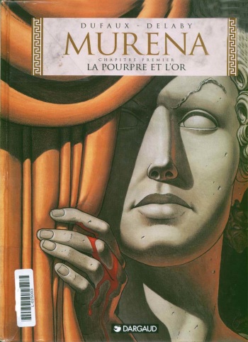 couverture du Bande Dessin&eacute;e [Dufaux, Delaby] Murena 1 &ndash; Le Pourpre et l&rsquo;Or [French]