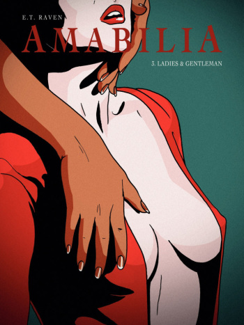 couverture du Bande Dessin&eacute;e [E.T.Raven] Amabilia &ndash; Volume 3 [French]