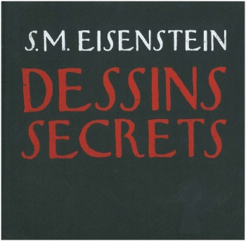 couverture du Bande Dessin&eacute;e [Eisenstien] Dessins Secrets [French]