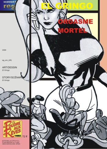 couverture du Bande Dessin&eacute;e [El Gringo] Lethal Orgams [French]