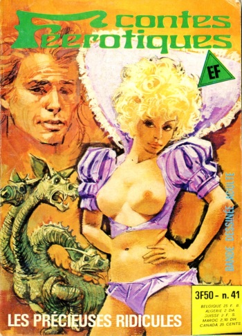 couverture du Bande Dessin&eacute;e Elvifrance &ndash; Contes f&eacute;&eacute;rotiques 41 &ndash; Les pr&eacute;cieuses ridicules