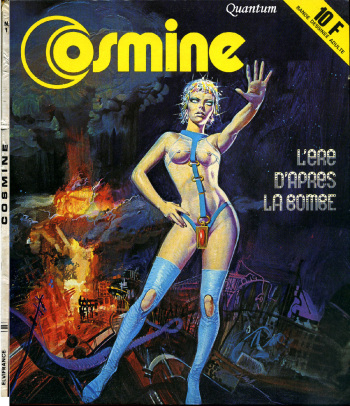 couverture du Bande Dessin&eacute;e Elvifrance &ndash; Cosmine &ndash; 001 &ndash; L&rsquo;&egrave;re d&rsquo;apr&egrave;s la bombe