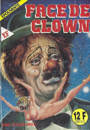 couverture du Bande Dessin&eacute;e Elvifrance &ndash; Epouvante &ndash; 004 &ndash; Face de clown