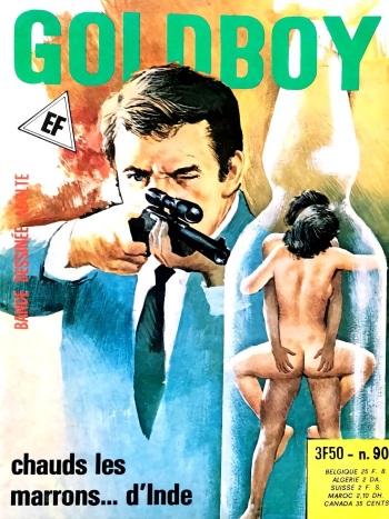 couverture du Bande Dessin&eacute;e (Elvifrance) GoldBoy 90 &ndash; Chaud les marrons&hellip; d&rsquo;Indes [French]