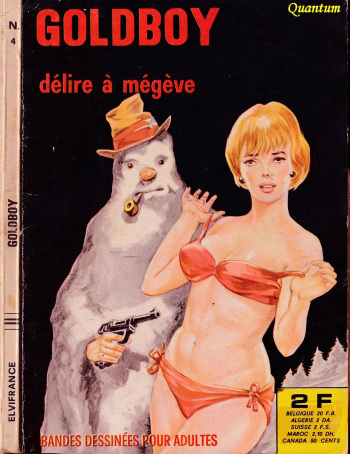 couverture du Bande Dessin&eacute;e Elvifrance &ndash; Goldboy  &ndash; T04 &ndash; D&eacute;lire &agrave; M&eacute;g&egrave;ve [French]