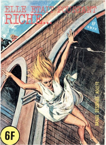 couverture du Bande Dessin&eacute;e Elvifrance &ndash; Histoires noires &ndash; 014 &ndash; Elle &eacute;tait pourtant riche&hellip;
