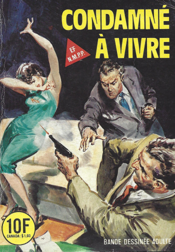 couverture du Bande Dessin&eacute;e Elvifrance &ndash; Histoires noires &ndash; 082 &ndash; Condamn&eacute; &agrave; vivre