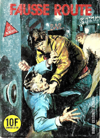 couverture du Bande Dessin&eacute;e Elvifrance &ndash; Histoires noires &ndash; 084 &ndash; Fausse route